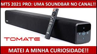 Soundbar Tomate MTS-2021 Pro Uma Soundbar no Canal