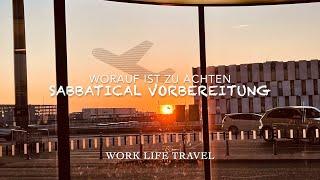 Sabbatical Vorbereitung Vlog #1 - Was ist zu tun?