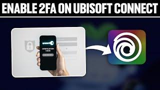 How To Enable 2FA On Ubisoft Connect 2024 Full Tutorial