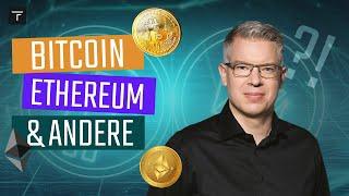 Bitcoin Ethereum & Andere - Sollte ich investieren und wenn ja wo? 