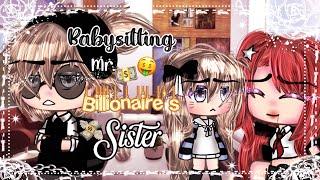Babysitting Mr. Billionaire’s Sister  GLMM  Gacha Life Mini Movie