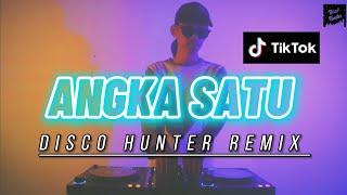 DISCO HUNTER - Angka Satu Breaklatin Remix