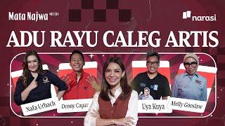 Adu Rayu Caleg Artis  Mata Najwa