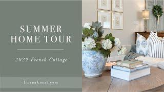 Summer Home Tour 2022 French Cottage Home Decor Live Oak Nest