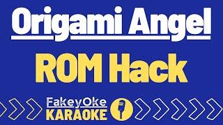 Origami Angel - ROM Hack Karaoke