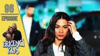 Early Bird - Episode 96 English Subtitles  Erkenci Kus