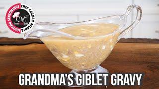 Grandmas Giblet Gravy  CHEF CARMEN ATL