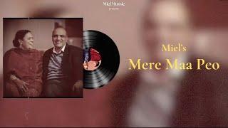 Mere Maa Peo Official Audio Miel  Sunny Vik  New Punjabi Songs 2024  Latest Punjabi Songs 2024