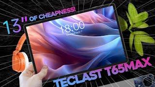 TECLAST T65MAX - The Budget Big Screen Experience.- Any good?