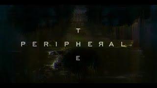 TRISTAN - The Peripheral  Title Sequence