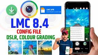 LMC 8.4 Config File Download  LMC 8.4 Camera Download  LMC 8.4 Config Setup Full Process  LMC 8.4