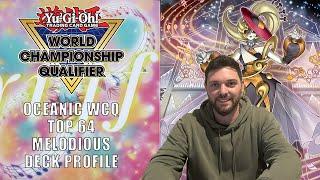 Top 64 Oceanic WCQ Melodious Deck Profile Ft. Leo