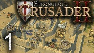 Lets Play Stronghold Crusader 2 - Campaign Gameplay Episode 1English