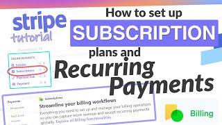 Stripe Subscriptions & Billing Plans - Recurring Payments with Stripe Subscription Tutorial