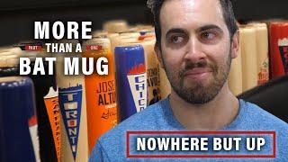 More Than a Bat Mug  Ep. 1 Nowhere But Up  Lumberlend Docs