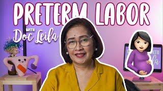 PRETERM LABOR Or Premature Labor with Doc Leila OB-GYN Philippines