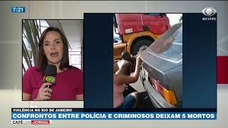 RJ Confrontos entre polícia e criminosos deixam mortos