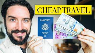 How to Travel For Cheap in An Expensive World
