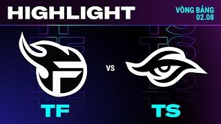 HIGHLIGHT  TF vs TS   VCS 2024 MÙA HÈ  Tuần 6  02.08.2024