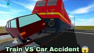Indian Train Crossing Simulator New Update Gameplay  Train VS Car Accident In Indian TrainSimulator