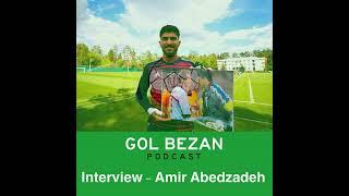 Interview Amir Abedzadeh
