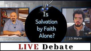 Faith Alone Debate Sam Shamoun vs Pastor J.D. Martin