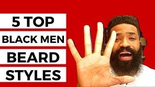 5 Top Black Men Beard Styles That Are Dope