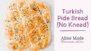 Turkish Pide Bread No Knead