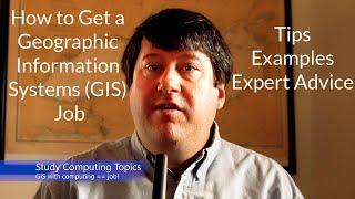Getting a Geographic Information Systems GIS Job – Advice Examples and Tips #Employment #Careers