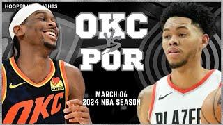 Oklahoma City Thunder vs Portland Trail Blazers Full Game Highlights  Mar 6  2024 NBA Season