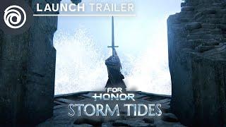 Y5S3 TEMPEST Launch Trailer  FOR HONOR