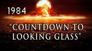 Countdown To Looking Glass 1984 Cold-War USSR Nuclear Attack Film