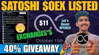 OpenEx OEX will be Listed Declared  Satoshi New Update  OEX airdrop Register & Claim withdrawal