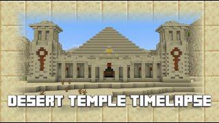 Remodeled Desert Temple Time-lapse  Minecraft