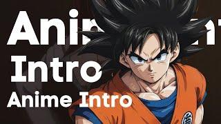 Dragon Ball Z「AMV」Goku x Turles-  Anime Intro Movie 03