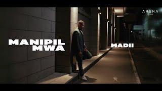 Madii Madii - Manipil Mwa Official Music Video