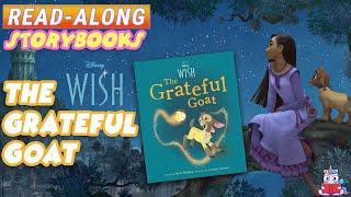 Disney Wish The Grateful Goat  A Read-Along Storybook in HD