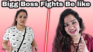 Big Boss Fights Be like  Srimathi chimu  Comedy