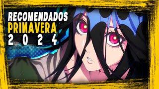 ANIMES que TIENES QUE VER   Primavera 2024 