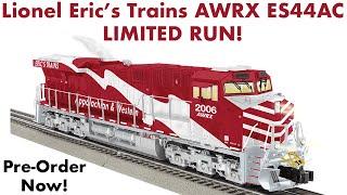 Lionel Erics Trains ES44AC - Its Happening Pre-Order Now