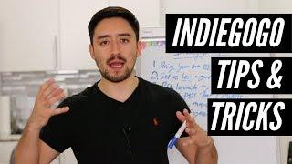 Indiegogo Tips and Tricks