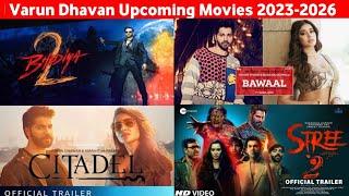 Varun Dhavan Most Awaited Upcoming Movies 2023-2026  Varun Dhavan Confirm Upcoming Movies