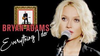 Everything I Do I Do It For You - Bryan Adams Alyona