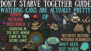 Watering Cans Are Actually Pretty OP - Dont Starve Together Quick Bit Guide