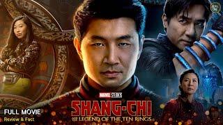 Shang Chi And The Legend Of The Ten Rings Full Movie In English  Hollywood Movie  Review & Facts