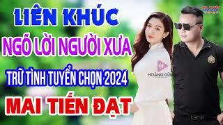 Lk Rumba MAI TIẾN ĐẠT Ngõ Lời Người Xưa Nhạc Tuyển Chọn Hay Nhất 2024 Nhạc Nghe Hay Dễ Ngủ