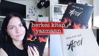 herkes kitap yazmak zorunda değil #asel