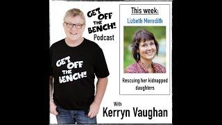 Get Off The Bench - Lizbeth Meredith