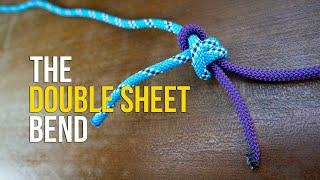 How to tie a Double Sheet Bend Knot in 60 SECONDS  How to Tie Two Ropes Together