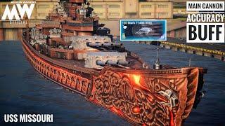 USS Missouri - Received Major Buff still good in Online matches - Modern Warships